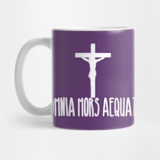 Omnia Mors Aequat Mug